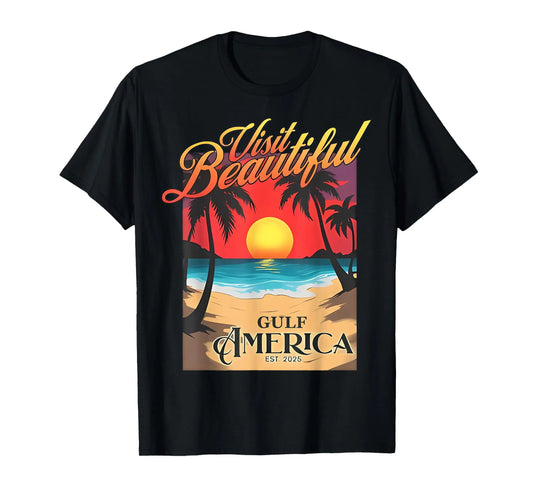 Gulf of USA Visit Beautiful Gulf America Funny Renaming T-Shirt